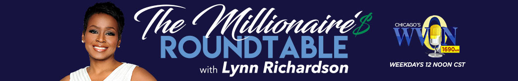 The Millionaire's Roundtable with Lynn Richardson